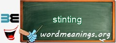 WordMeaning blackboard for stinting